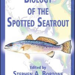 Biology of the Spotted Seatrout