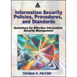 Information Security Policies, Procedures, and Standards