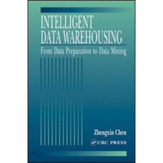 Intelligent Data Warehousing Intelligent Data Warehousing