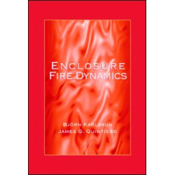 Enclosure Fire Dynamics