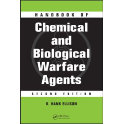 Handbook of Chemical and Biological Warfare Agents Handbook of Chemical and Biological Warfare Agents