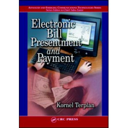 Electronic Bill Presentment and Payment
