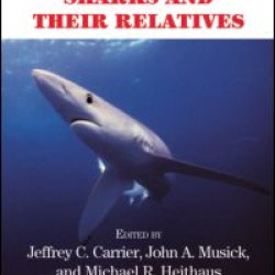 Biology of Sharks and Their Relatives