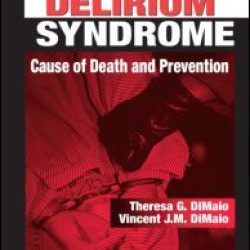 Excited Delirium Syndrome Excited Delirium Syndrome