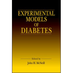 Experimental Models of Diabetes Experimental Models of Diabetes