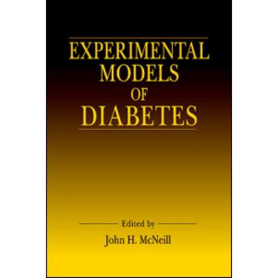 Experimental Models of Diabetes Experimental Models of Diabetes