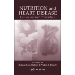 Nutrition and Heart Disease Nutrition and Heart Disease