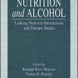 Nutrition and Alcohol Nutrition and Alcohol