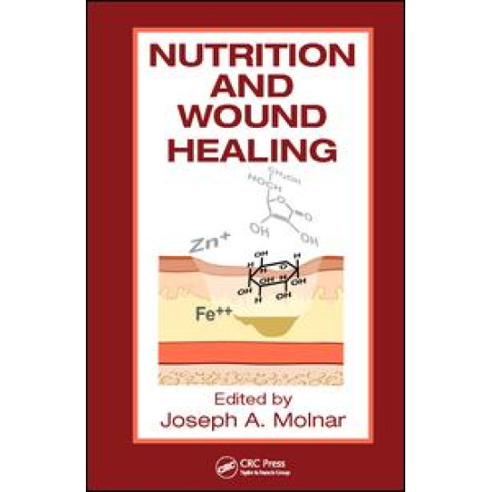 Nutrition and Wound Healing Nutrition and Wound Healing