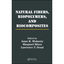 Natural Fibers, Biopolymers, and Biocomposites