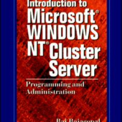 Introduction to Microsoft Windows NT Cluster Server Introduction to Microsoft Windows NT Cluster Server
