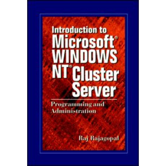 Introduction to Microsoft Windows NT Cluster Server Introduction to Microsoft Windows NT Cluster Server