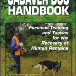 Cadaver Dog Handbook Cadaver Dog Handbook