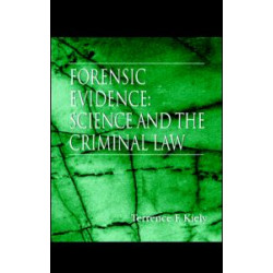 Forensic Evidence Forensic Evidence