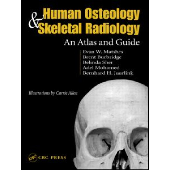 Human Osteology and Skeletal Radiology