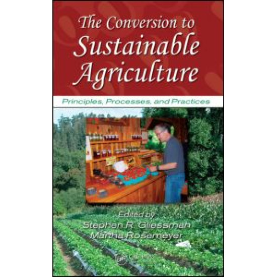 The Conversion to Sustainable Agriculture The Conversion to Sustainable Agriculture