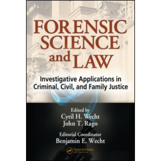 Forensic Science and Law Forensic Science and Law