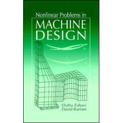 Nonlinear Problems in Machine Design Nonlinear Problems in Machine Design