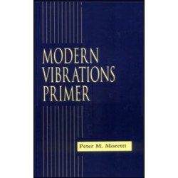 Modern Vibrations Primer Modern Vibrations Primer