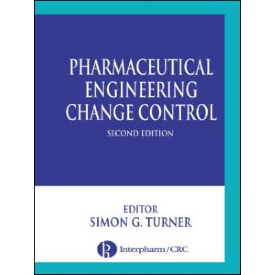 Pharmaceutical Engineering Change Control