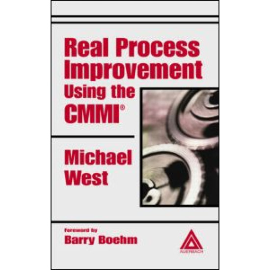 Real Process Improvement Using the CMMI