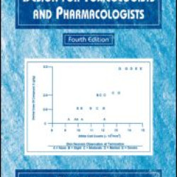 Statistics and Experimental Design for Toxicologists and Pharmacologists Statistics and Experimental Design for Toxicologists and Pharmacologists