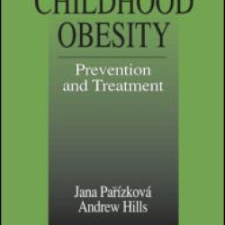 Childhood Obesity Prevention and Treatment Childhood Obesity Prevention and Treatment