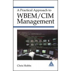 A Practical Approach to WBEM/CIM Management