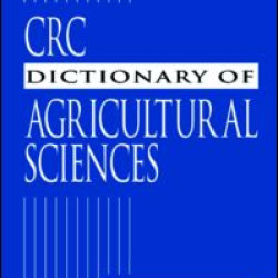 CRC Dictionary of Agricultural Sciences