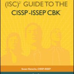 Official (ISC)2® Guide to the CISSP®-ISSEP® CBK® Official (ISC)2® Guide to the CISSP®-ISSEP® CBK®