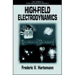 High-Field Electrodynamics High-Field Electrodynamics