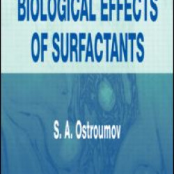 Biological Effects of Surfactants Biological Effects of Surfactants