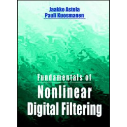 Fundamentals of Nonlinear Digital Filtering