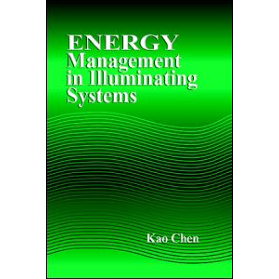 Energy Management in Illuminating Systems Energy Management in Illuminating Systems