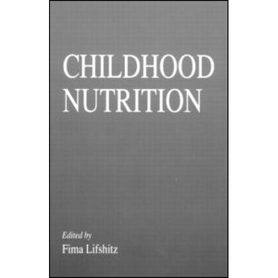 Childhood Nutrition Childhood Nutrition