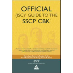 Official (ISC)2 Guide to the SSCP CBK Official (ISC)2 Guide to the SSCP CBK