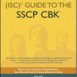 Official (ISC)2 Guide to the SSCP CBK Official (ISC)2 Guide to the SSCP CBK