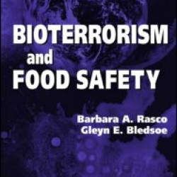 Bioterrorism and Food Safety Bioterrorism and Food Safety