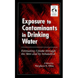 Exposure to Contaminants in Drinking Water Exposure to Contaminants in Drinking Water