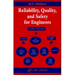 Reliability, Quality, and Safety for Engineers