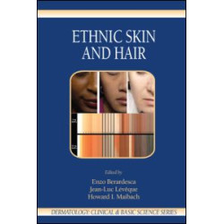 Ethnic Skin and Hair Ethnic Skin and Hair