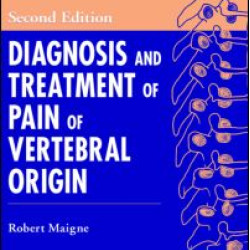 Diagnosis and Treatment of Pain of Vertebral Origin