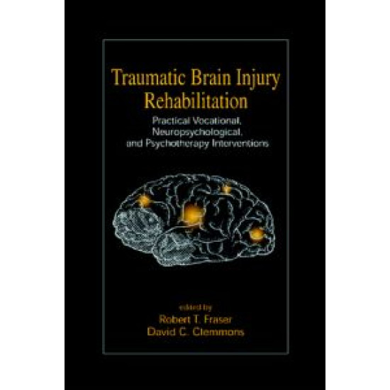 Traumatic Brain Injury Rehabilitation Traumatic Brain Injury Rehabilitation