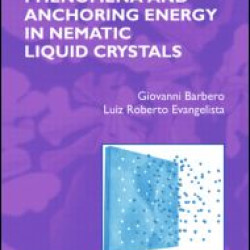 Adsorption Phenomena and Anchoring Energy in Nematic Liquid Crystals Adsorption Phenomena and Anchoring Energy in Nematic Liquid Crystals