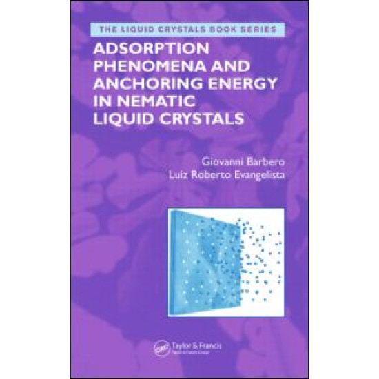 Adsorption Phenomena and Anchoring Energy in Nematic Liquid Crystals