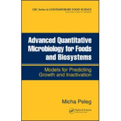 Advanced Quantitative Microbiology for Foods and Biosystems Advanced Quantitative Microbiology for Foods and Biosystems