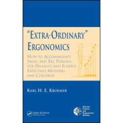 'Extra-Ordinary' Ergonomics 'Extra-Ordinary' Ergonomics
