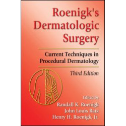 Roenigk's Dermatologic Surgery