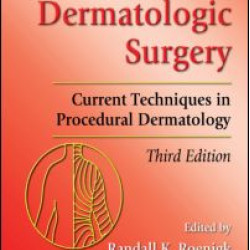 Roenigk's Dermatologic Surgery