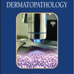 Color Atlas of Dermatopathology Color Atlas of Dermatopathology